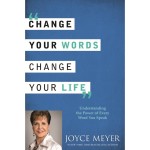 Change Your Words Change Your Life - (Paper Back) - Joyce Meyer
