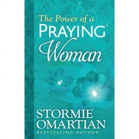 The power of a Praying Woman - Stormie Omartian