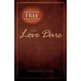 The Love Dare - Alex Kendrick & Stephen Kendrick
