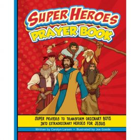 Super Heroes Prayer Book - Carolyn Larsen (Hardcover)
