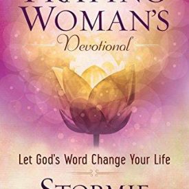 The Praying Woman's Devotional - Stormie Omartian