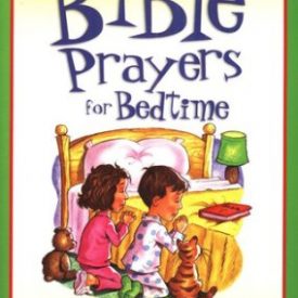 Bible Prayers For Bedtime - Jane Landreth