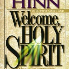 Welcome, Holy Spirit - Benny Hinn