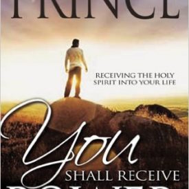 You Shall Receive Power - Derek Prince