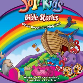 Joy-Kids Bible Stories about People Trusting God