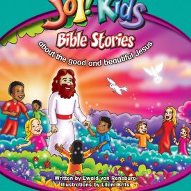 Joy-Kids Bible Stories about the Good and Beautiful Jesus