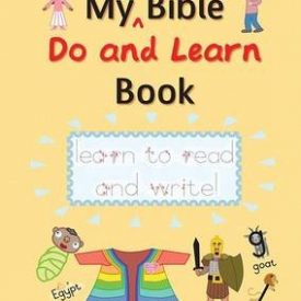 My First Bible Do and Learn Book