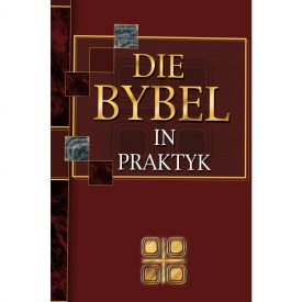 Die Bybel in Praktyk - Hardeband Met Duimdrukke