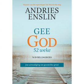 Gee God 52 Weke - Andries Enslin
