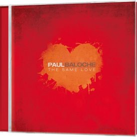 The same Love - Paul Baloche (CD)