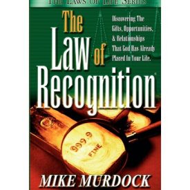 The Law of Recognition - Mike Murdock
