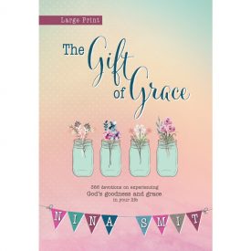 The Gift of Grace - Nina Smit