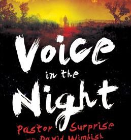 Voice in the Night - Pastor Surprise