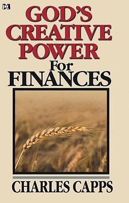 God's Creative Power for Finances - Charles Capps (Booklet)