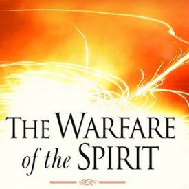 The Warfare Of The Spirit: - A.W. Tozer (Paperback) - SPECIAL ORDER ONLY