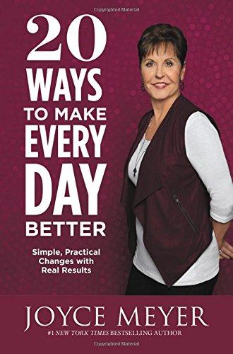 20 Ways to make Every day Better - Joyce Meyer (Hardcover)