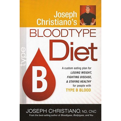 Bloodtype B Diet - Joseph Christiano