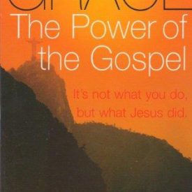 Grace the Power of the Gospel - Andrew Wommack