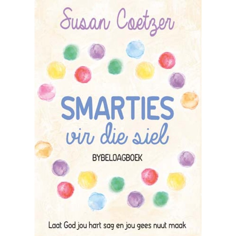 Smarties vir die Siel - Susan Coetzer
