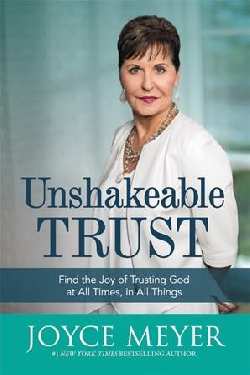 Unshakeable Trust - Joyce Meyer (Hardcover)