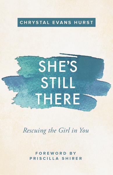 She's still there - Chrystal Evans Hurst
