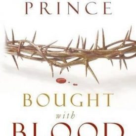 Bought with Blood - Derek Prince