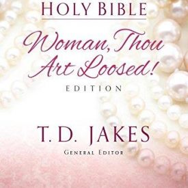 NKJV Woman Thou art Loosed Bible - T.D. Jakes (Hardcover)