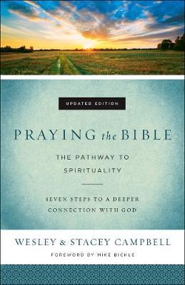 Praying the Bible - Wesley & Stacey Campbell