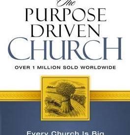 The Purpose driven Church - Rick Warren