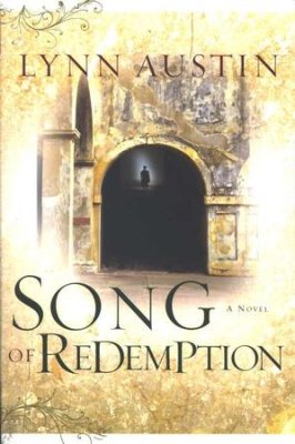 Song of Redemption - Lynn Austin