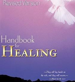 Handbook for Healing - Charles & Frances Hunter