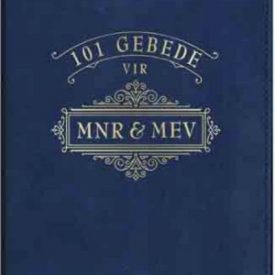 101 Gebede vir Mnr en Mev Navy (Luxleather) - Rob and Joanna Teigen