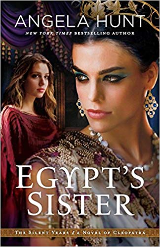 Egypt's Sister - Angela Hunt