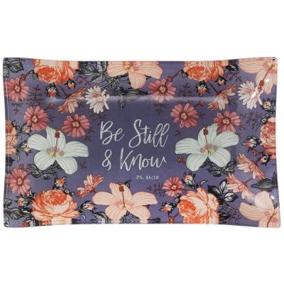 Trinket Tray - Be Still and Know