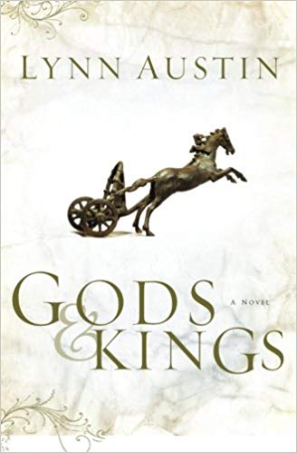 Gods and Kings - Lynn Austin (Book 1)