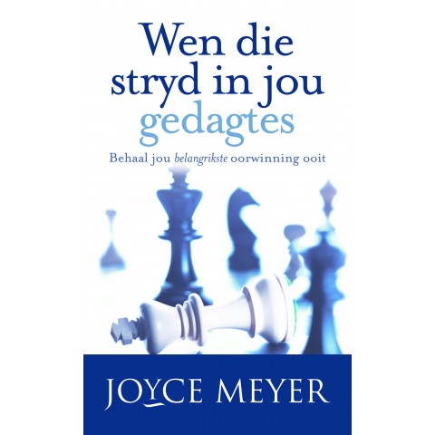 Wen die Stryd in jou Gedagtes - Joyce Meyer