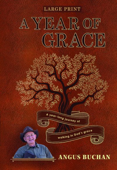 A Year of Grace - Angus Buchan (Large Print Hardcover)