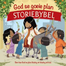 God se goeie Plan Storiebybel