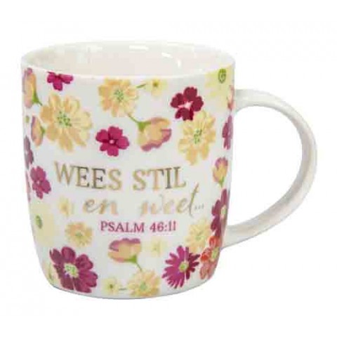 Ceramic Mug - Wees Stil en weet