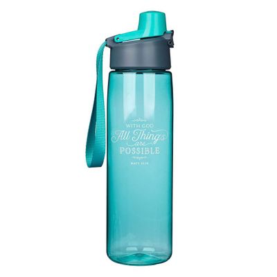 Plastic Water Bottle Turquoise - With God all Things Are possible