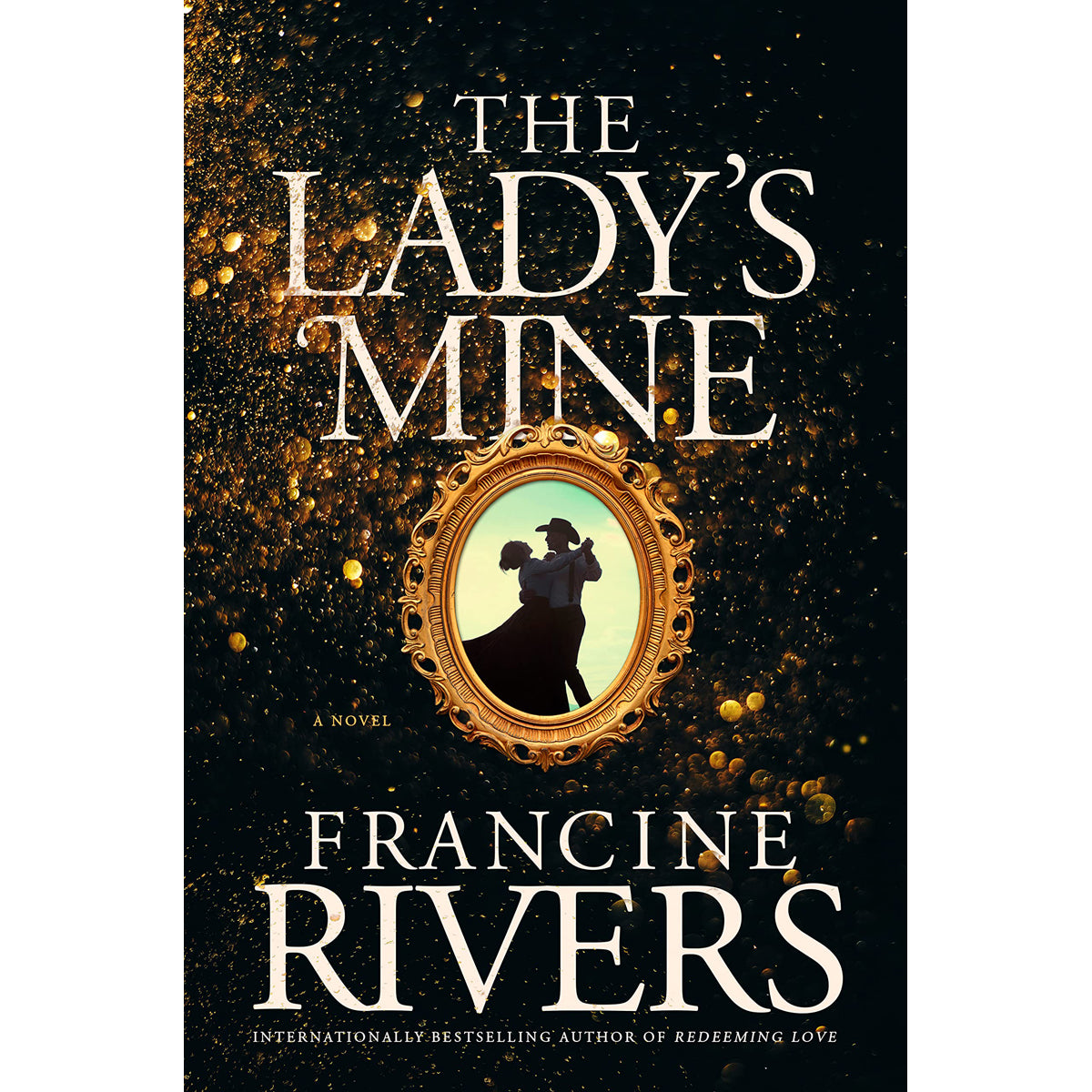 The Lady’s Mine (Paperback) - Francine Rivers