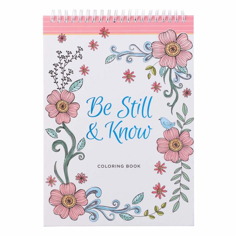Be Still & Know Coloring Book Pink (SpiralBound) ZOE
