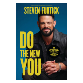 Do the New You: 6 Mindsets to Become Who You Were Created to Be (Paperback) - Steven Furtick
