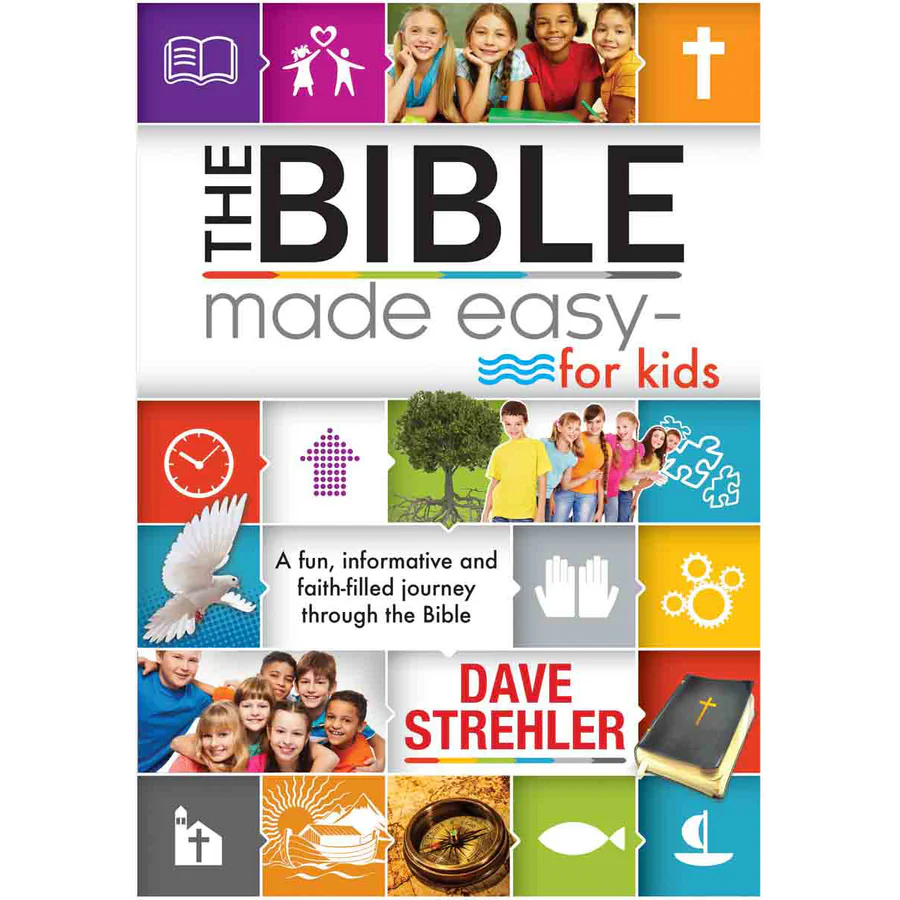 The Bible Made Easy For Kids (Wire-bound) By: Dave Strehler