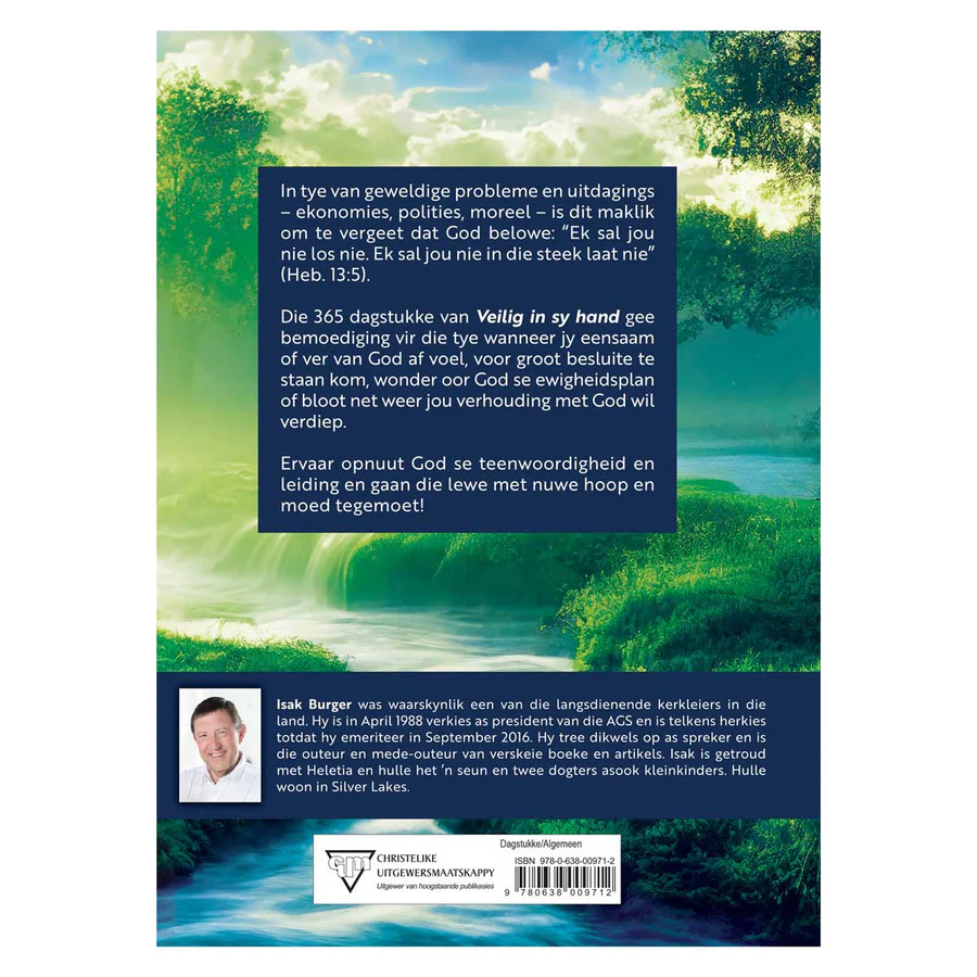 Veilig In Sy Hand: Sien God Se Teenwoordigheid Elke Dag In Ons Lewe Raak (Hardeband) By: Isak Burger - Image 3