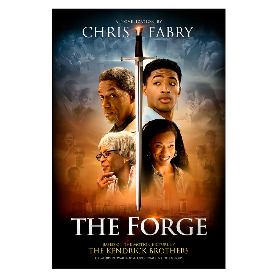 The Forge: A Novelization (Paperback) By: Chris Fabry