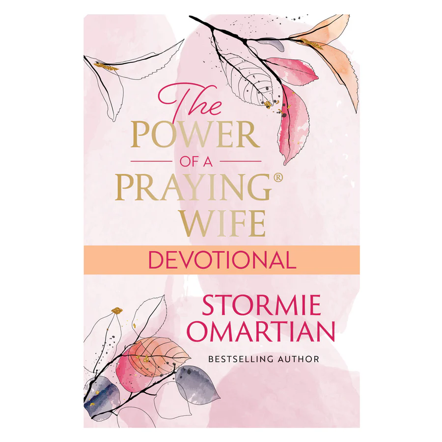 The Power of a Praying Wife Devotional (Paperback) By: Stormie Omartian