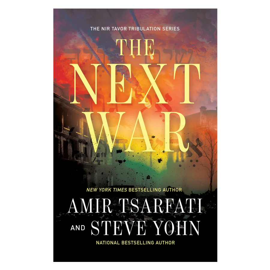 The Next War Volume 1 - The Nir Tavor Tribulation Series (Paperback) By: Amir Tsarfati,Steve Yohn - Image 3