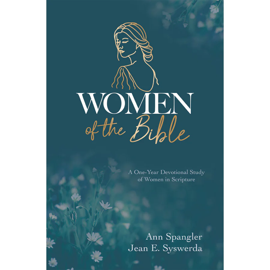 Women Of The Bible Devotional: One Year Devotional Study (Paperback) By: Ann Spangler, Jean E. Syswerda