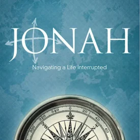 Jonah – Navigating a Life Interrupted (Workbook)  By: Shirer, Priscilla